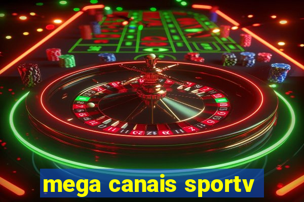 mega canais sportv